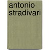 Antonio Stradivari by Horace Petherick