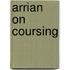 Arrian on Coursing