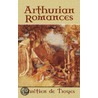 Arthurian Romances door W.W. Comfort