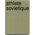 Athlete Sovietique
