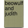 Beowulf And Judith door E. Dobbie
