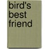Bird's Best Friend