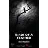 Birds of a Feather door Easton Don