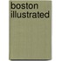 Boston Illustrated