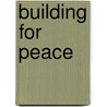 Building for Peace door Us Army Center of Military History