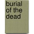 Burial of the Dead