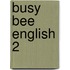 Busy Bee English 2