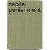 Capital Punishment