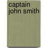 Captain John Smith door A. G 1850 Bradley