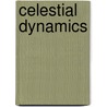 Celestial Dynamics by Rudolf Dvorák