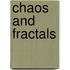Chaos and Fractals