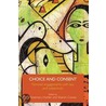 Choice And Consent by Rosemary Hunter