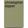Christopher Eipper door Ronald Cohn