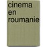 Cinema En Roumanie