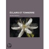 Clairs Et Tonnerre by Wilfrid Fonvielle