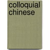 Colloquial Chinese door P. C T'Ung