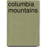 Columbia Mountains door Ronald Cohn