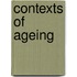 Contexts of Ageing
