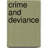 Crime and Deviance