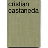 Cristian Castaneda door Nethanel Willy