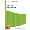 Cruelty to Animals door Ronald Cohn