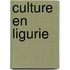 Culture En Ligurie