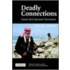 Deadly Connections