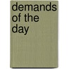 Demands of the Day door Paul Rabinow