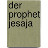 Der Prophet Jesaja by Moritz Drechsler