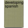 Developing Spanish door Cristina Collinger