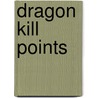 Dragon Kill Points door Ronald Cohn
