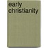 Early Christianity