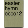 Easter Hymn Occo12 door Rutter