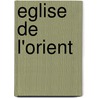 Eglise de L'Orient by Source Wikipedia