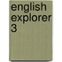 English Explorer 3