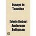 Essays In Taxation