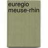 Euregio Meuse-Rhin by Source Wikipedia