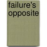 Failure's Opposite door Sherry Simon
