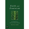 Faith And Feminism by Nicola Slee