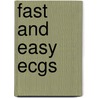 Fast And Easy Ecgs door Bruce R. Shade