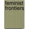 Feminist Frontiers by Verta Taylor