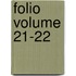 Folio Volume 21-22