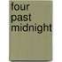 Four Past Midnight