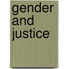 Gender and Justice door Sally J. Kenney