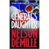 General's Daughter by Nelson Demille