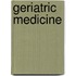 Geriatric Medicine