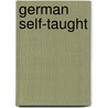 German Self-Taught door Franz J. L. Thimm