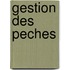 Gestion Des Peches