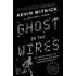 Ghost in the Wires