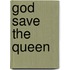 God Save the Queen